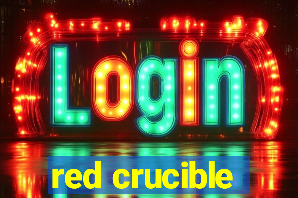 red crucible